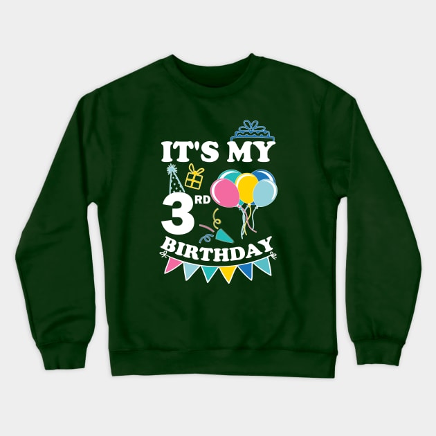 Kids It's My 3rd Birthday Celebrating three years Crewneck Sweatshirt by greatnessprint